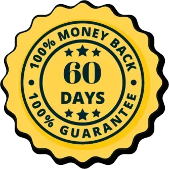 Order Now 60 Days Money back Guarantee